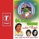 Id, Haz Aur Shahadat - Khursheed Aalam Song Download